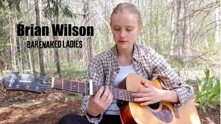 Brian Wilson | Barenaked Ladies (Cover)