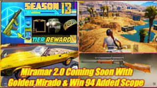 Pubg mobile Season 13 tier rewards |  Miramar 2.0   update