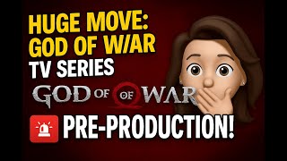 HUGE MOVE: God of War TV Series Officially in Pre-Production! 🚨😳