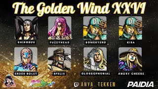 THE GOLDEN WIND XXVI 26 | Jojo's All Star Battle R Tournament