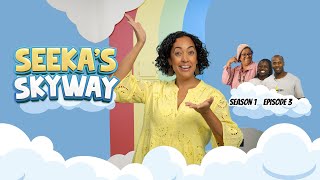 Seeka's Skyway S1 Ep 03