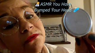 👩‍⚕️ASMR You Have Bumped Your Head 🩹