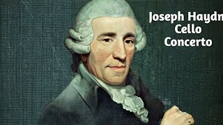 cello classical music . Joseph Haydn . Cello Concerto No 2, Op 101 II Adagio