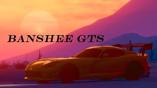 Bravado Banshee GTS Cinematic Music Video | Grand Theft Auto Online [REMAKE]