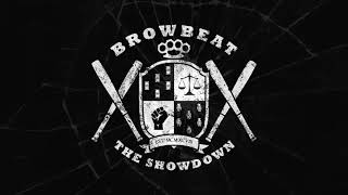 BROWBEAT - The Showdown - Album Teaser