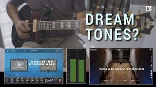 UA Dream ’65 Reverb Amp —Dream Tones?