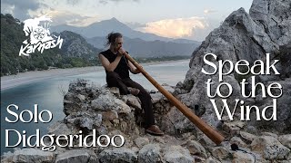 Speak to the Wind | Didgeridoo solo | Karnash