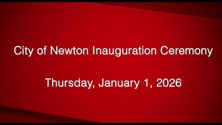 City of Newton Inauguration Ceremony - January 1, 2026