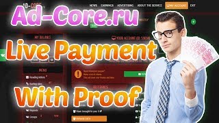 Ad-Core.ru Live Payment With Proof Earn Rubble For Free