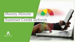 Money Minute $ummer Credit Refresh