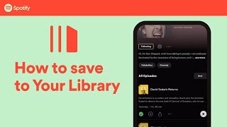 How to save songs and podcasts to Your Library