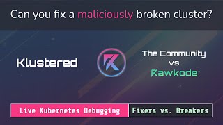 The Community Vs. Rawkode | Klustered