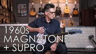 "Pick of the Day" - Supro 88-T & Magnatone 460