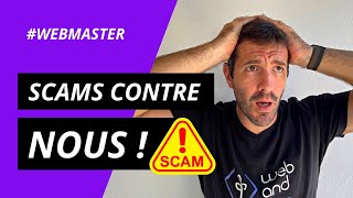 🚨 Attention ! Scams contre les Webmasters !