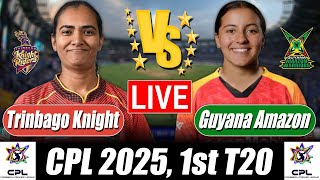 WCPL Score 2025 | Trinbago Knight Riders W vs Guyana Amazon Warriors W 1st T20 Score Commentary