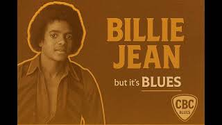 Billie Jean... but it’s BLUES 🎸 | Michael Jackson reimagined by CBC Blues