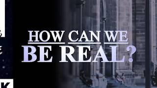 Being Real