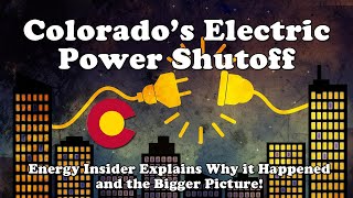 Colorado's Electric Grid: Reliability is Becoming Less Important than Ideology! Expert Explains