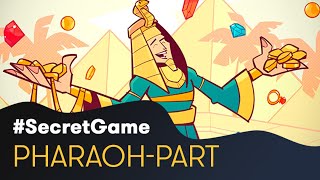 #Secretgame: Pharaoh-part.Your cash prize is here!