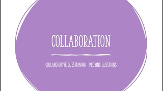 Collaborative Questioning Probing Questions