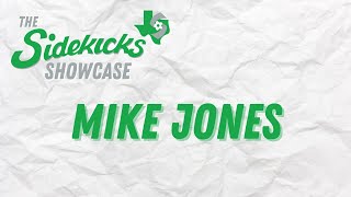 The Sidekicks Spotlight Mike Jones
