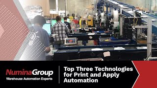Top Three Technologies for Print and Apply Automation