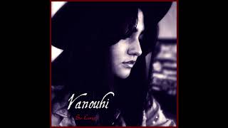 Vanouhi-So Long
