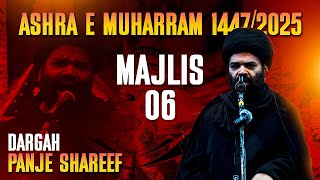 Majlis 06 | Maulana Syed Kalbe Rushaid Rizvi | Ashra e Muharram 1447/2025