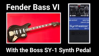 Fender VI with the Boss SY-1 Synth Pedal. 10 'out of the box' sounds.