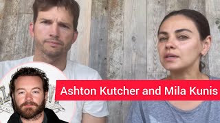 Ashton Kutcher and Mila Kunis sorry for ‘pain’ caused by letters on behalf of Danny Masterson