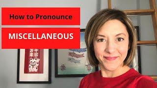 Learn How to Pronounce MISCELLANEOUS - Word Stress in American English Pronunciation Lesson