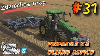 TANJIRANJE ZA ULJANU REPICU / FS 22 / ZDZIECHOW MAP SEZONA 2 / EPIZODA 31