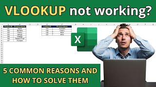 VLOOKUP Not Working? 5 Common Fixes You Need to Know!