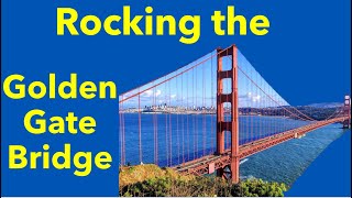 Day trip - San Francisco - Golden Gate Bridge Rocking
