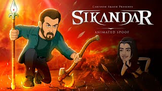Sikandar Movie Spoof || Cartoon Smash
