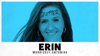Erin Morrissey-Antoniak: Social Media, Eating-disorder, and Quitting her Corporate Job