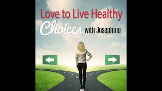 APPRECIATE YOUR LIFE AND THE BODY YOU LIVE IN (Love to Live Healthy Show)