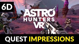 Astro Hunters | MP VR Extraction Shooter | Meta Quest Impressions
