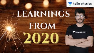 Hello Physics: Learnings From 2020 | Nitin Arora