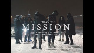 NuAnce - Mission (Official Music Video )