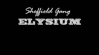 Sheffield Gang - Elysium (sample)