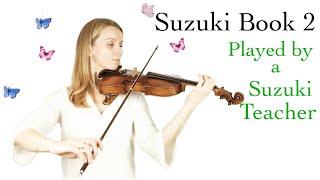 Suzuki Book 2 🎻 - All Pieces for you (No Mid-Roll Ads!)