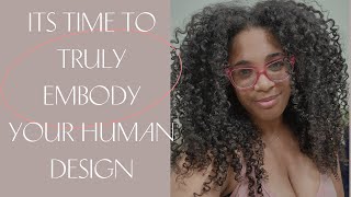 The Experiment of Human Design & How to Live Your Design