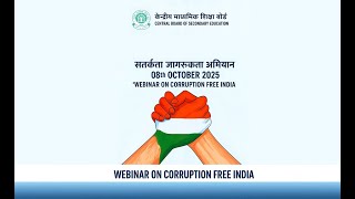 CBSE - Webinar on 'Corruption-Free India'