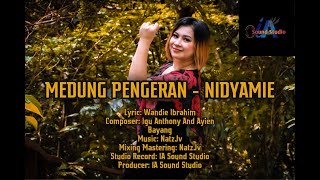 Nidyamie - Medung Pengeran (Official Audio Release)