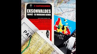 Exsonvaldes - Dansé (Dj Moderno Remix)