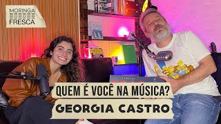 GEORGIA CASTRO - Quem é você na música? #21
