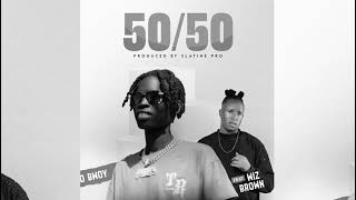 50 50 -Zyno Bwoy ft Wiz Brown lyrical (REMIXED)