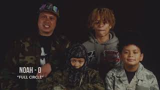 NOAH-O - Full Circle ft. Francoise Hamilton (Official Music Video)