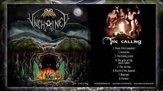 UNCHAINED - The Calling (Full Álbum)